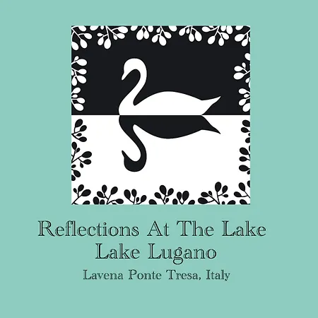 Reflections At The * Lavena Ponte Tresa
